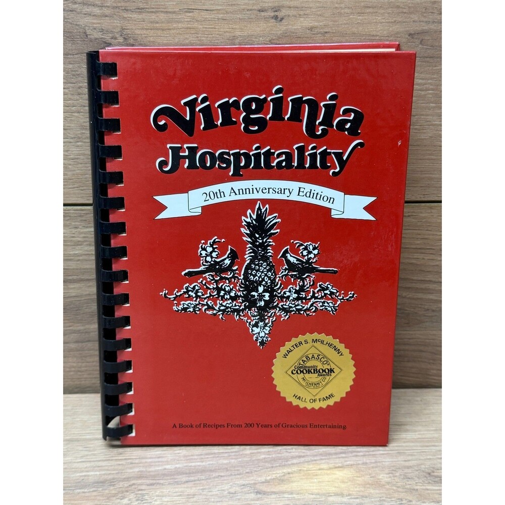 Virginia Hospitality 20th Anniversary Cookbook Southern Recipes Walter McIlhenny